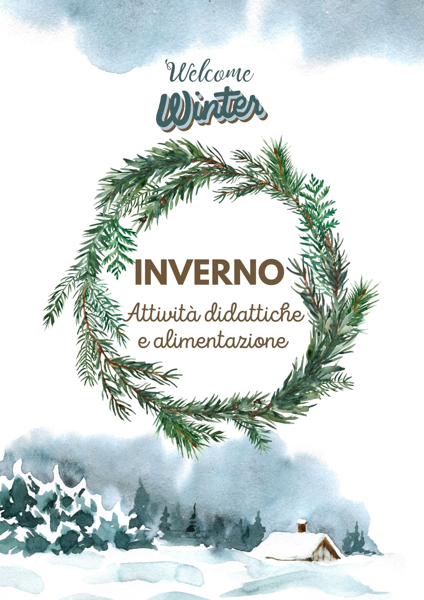 1) INVERNO: Attività e Lavoretti